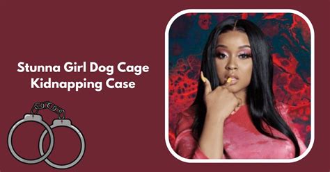 stunna girl putting someone in a cage|Stunna girl explains why she put a girl in a cage. & more